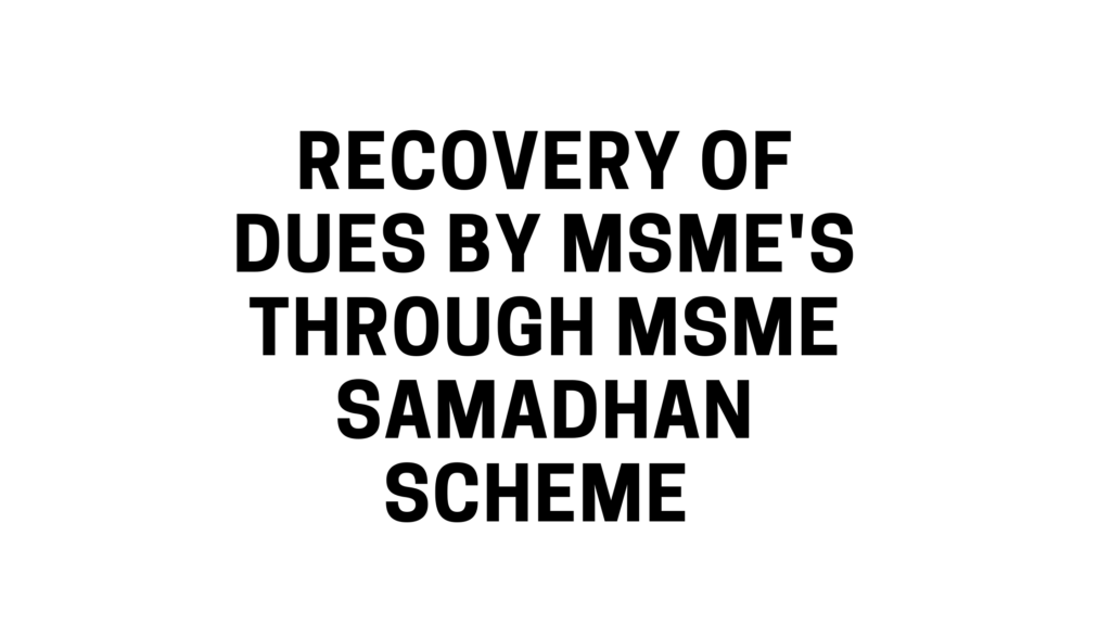 Recovery of dues by MSME