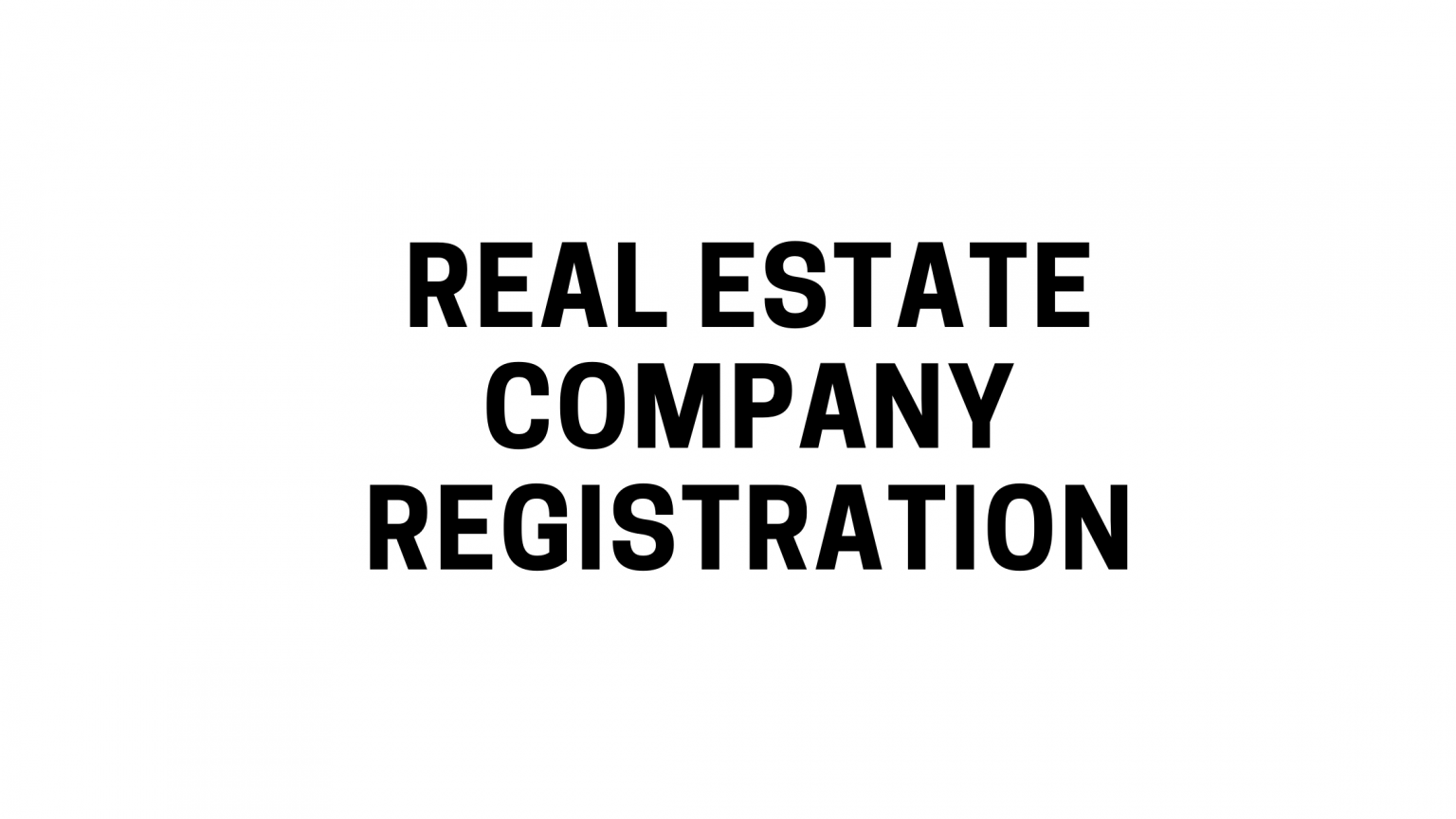 real-estate-company-registration-apply-for-real-estate-company