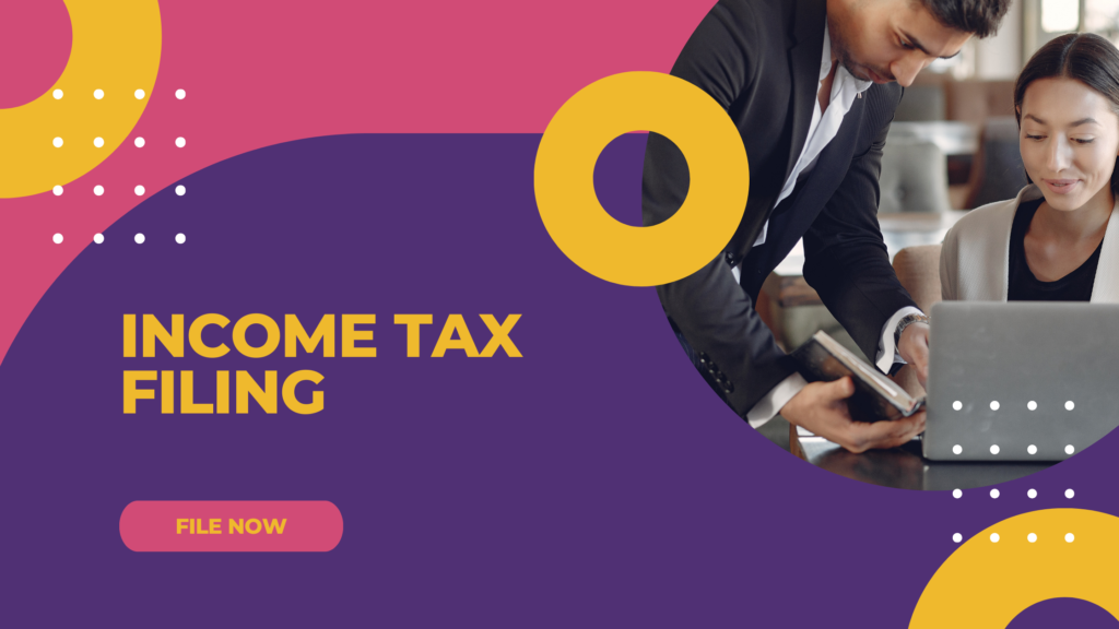 Filing of Income Tax Return for FY 2023-24